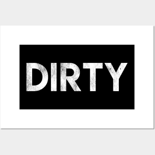 Dirty Posters and Art